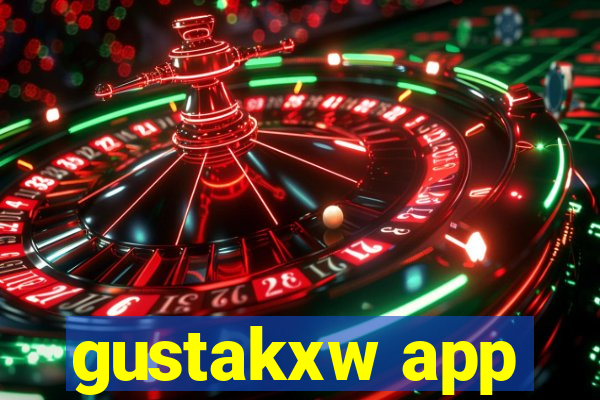 gustakxw app