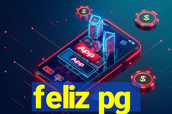 feliz pg