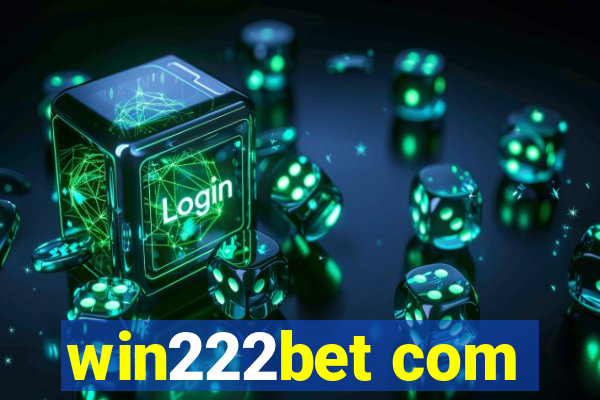 win222bet com