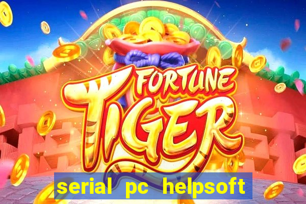 serial pc helpsoft driver updater