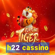 h22 cassino