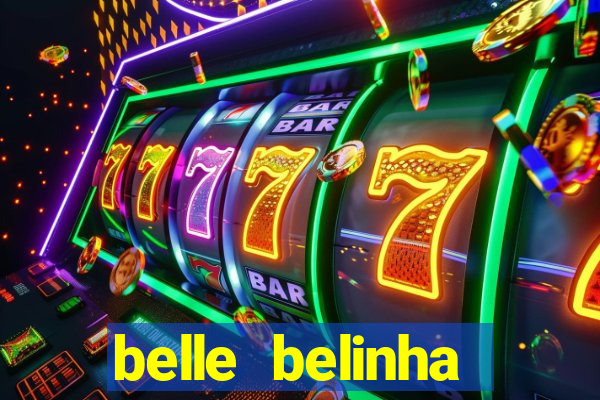 belle belinha privacy nude