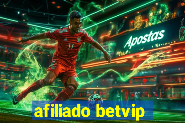 afiliado betvip