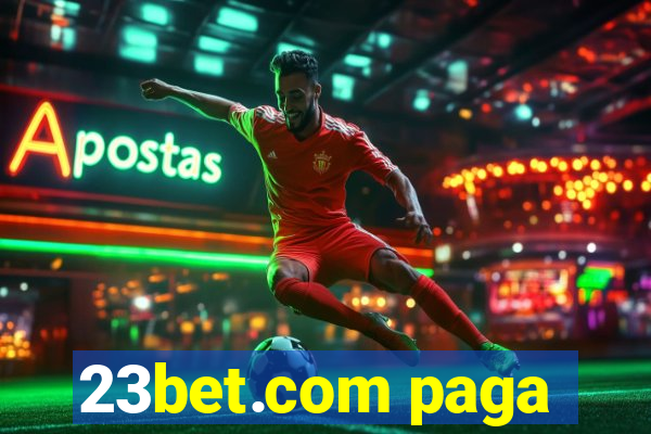 23bet.com paga