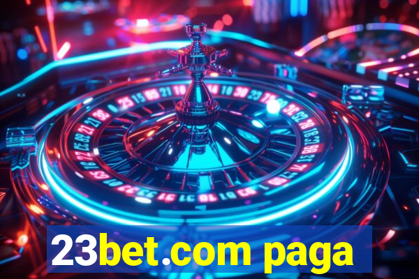 23bet.com paga