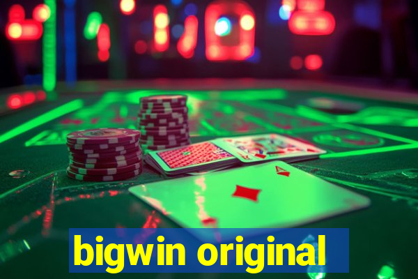 bigwin original