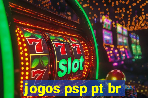 jogos psp pt br