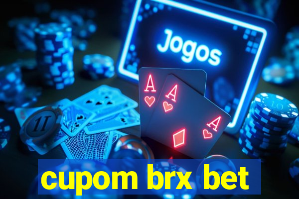 cupom brx bet