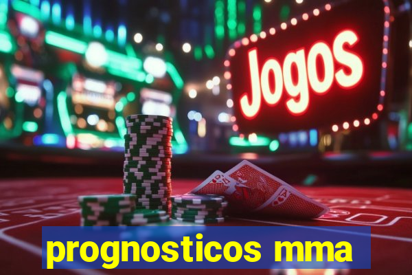 prognosticos mma