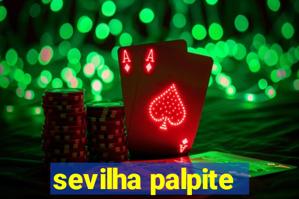 sevilha palpite