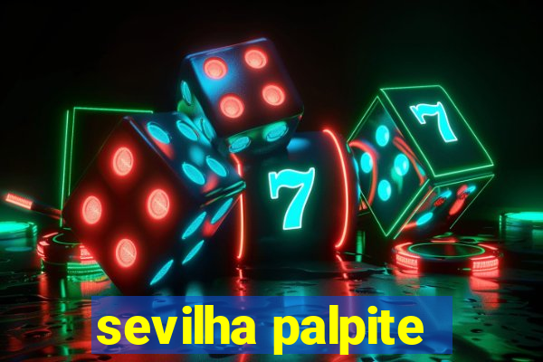 sevilha palpite