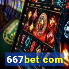 667bet com