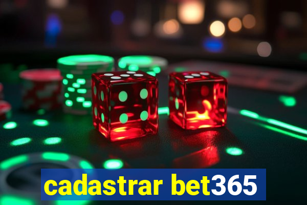 cadastrar bet365