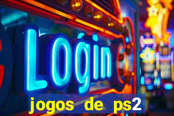 jogos de ps2 traduzidos pt br