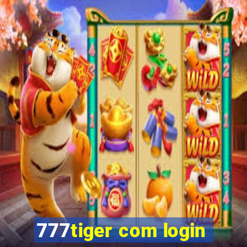 777tiger com login