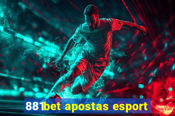 881bet apostas esport