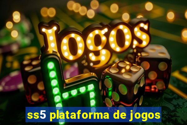 ss5 plataforma de jogos