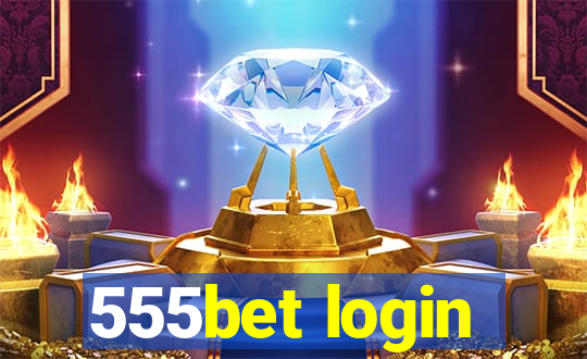 555bet login