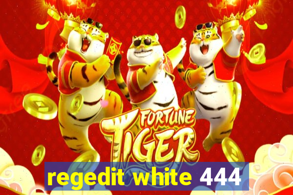 regedit white 444