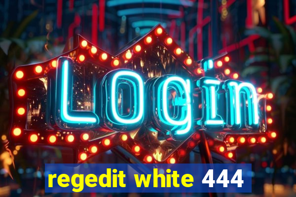 regedit white 444