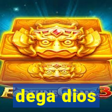 dega dios