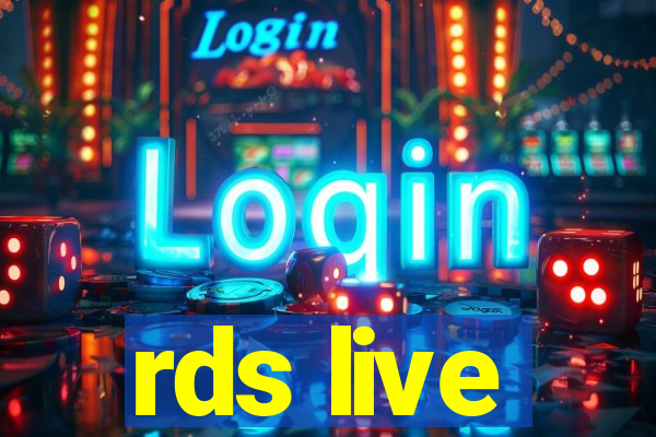 rds live