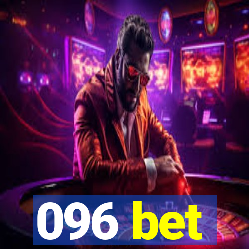 096 bet