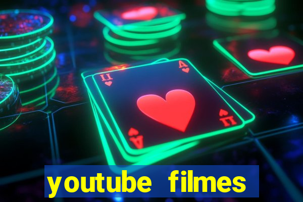 youtube filmes completos dublados gratis faroeste antigos