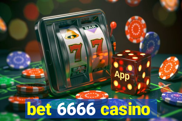 bet 6666 casino