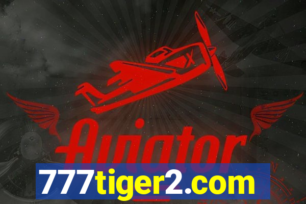 777tiger2.com