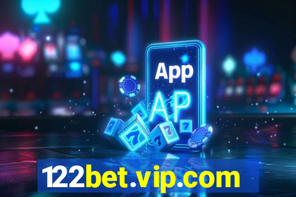 122bet.vip.com