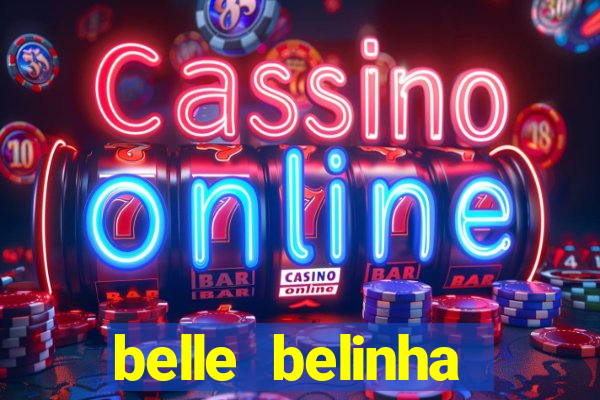 belle belinha vazados gratis