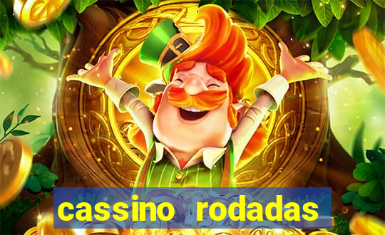 cassino rodadas gratis sem deposito