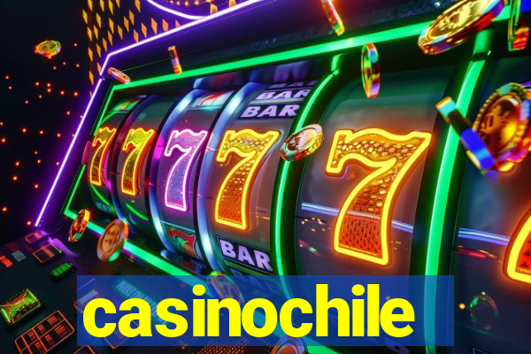 casinochile