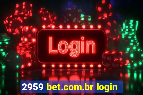 2959 bet.com.br login