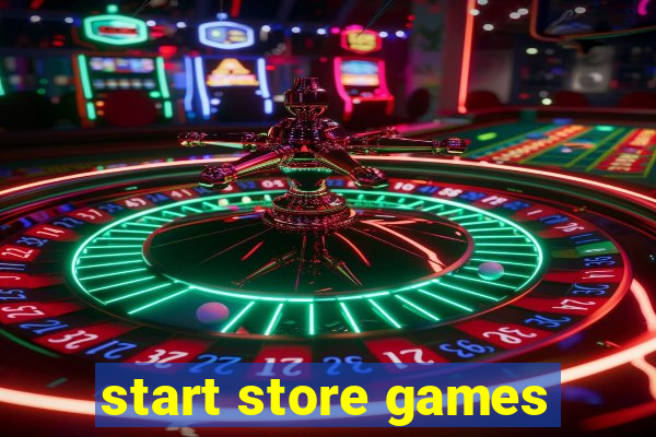 start store games