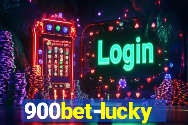 900bet-lucky