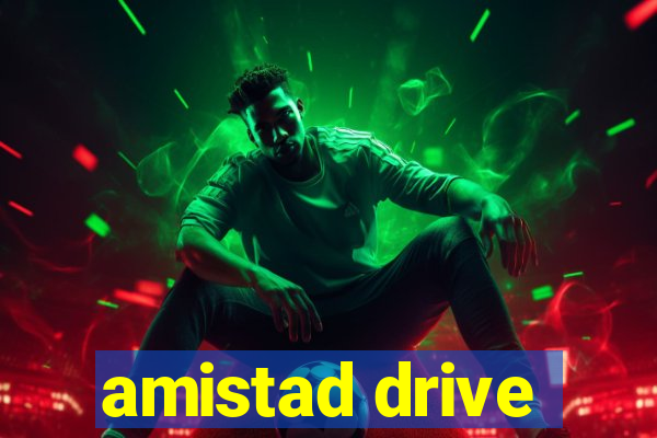 amistad drive