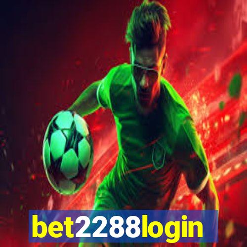 bet2288login