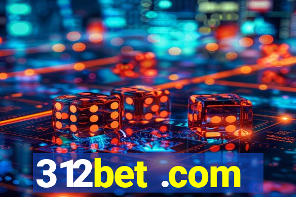 312bet .com