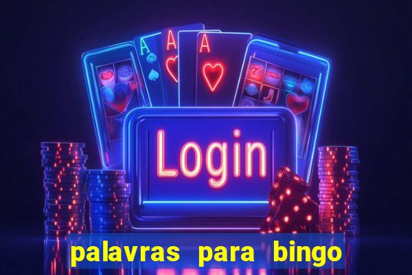 palavras para bingo de cha de lingerie