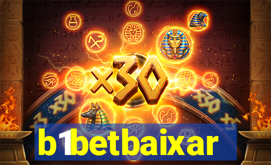 b1betbaixar