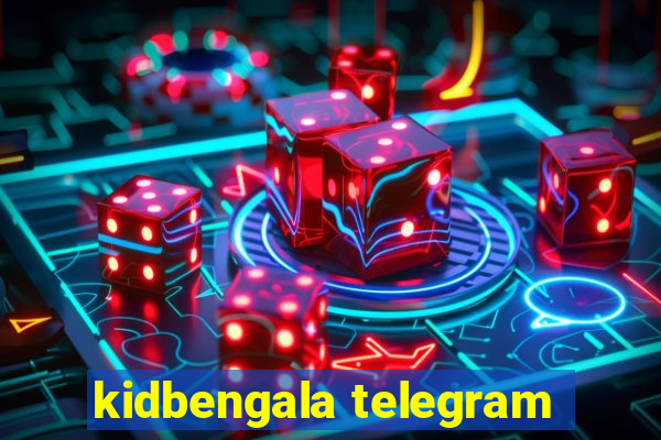 kidbengala telegram