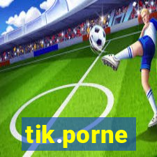 tik.porne