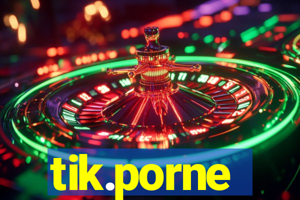 tik.porne