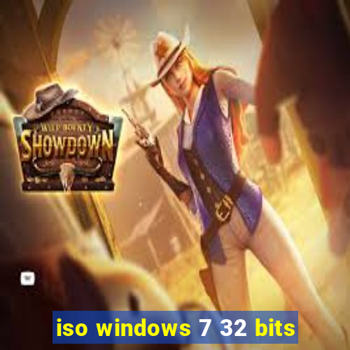 iso windows 7 32 bits