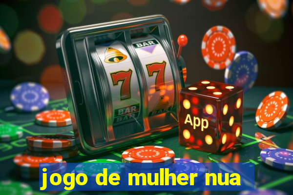 jogo de mulher nua