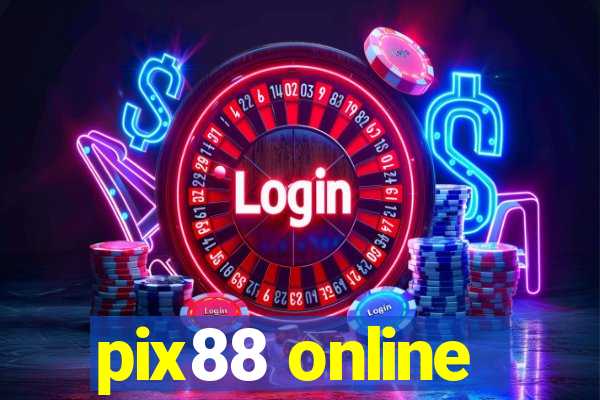 pix88 online