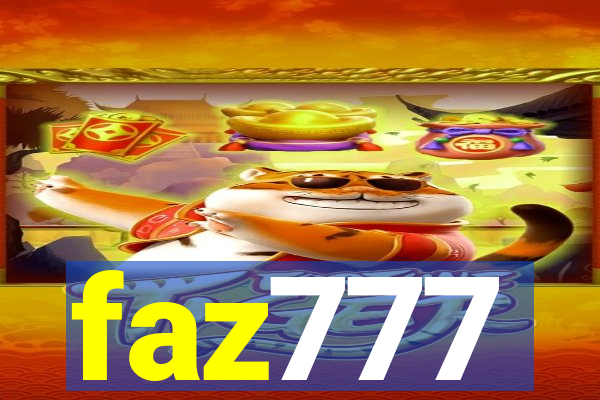 faz777