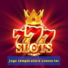 jogo temperature converter